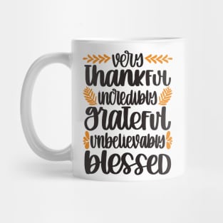 Very thankfull Mug